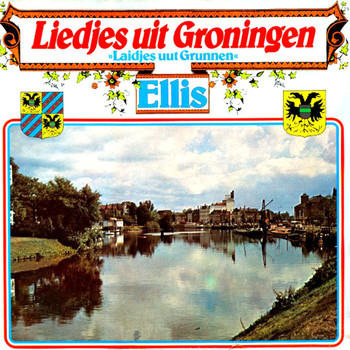 Ellis - Liedjes uit Groningen