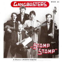 Gangbusters - Stomp Stomp