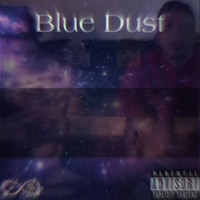 Damian - Blue Dust (Explicit)