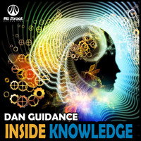 Dan Guidance - Inside Knowledge 'EP'