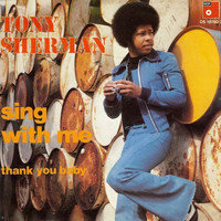 Tony Sherman - Sing with Me