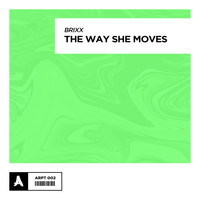 Brixx - The Way She Moves