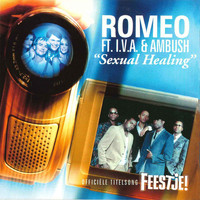 Roméo - Sexual Healing (feat. I.V.A. & Ambush)