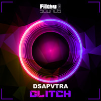 Dsapvtra - Glitch