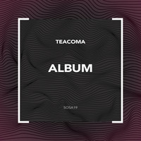 Teacoma - ALBUM