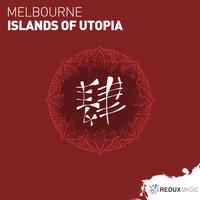 Melbourne - Islands Of Utopia