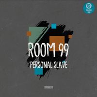 Room 99 - Personal Slave