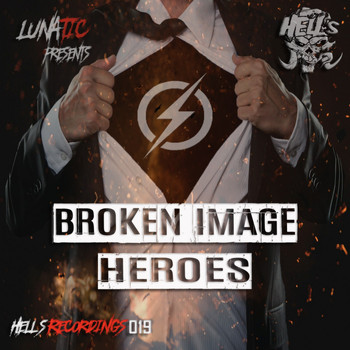 Broken Image - Heroes (Explicit)