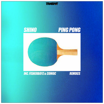 Shin0 - Ping Pong