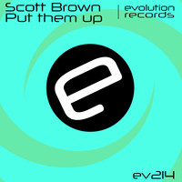 Scott Brown - Put Them Up