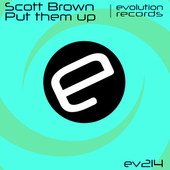 Scott Brown - Put Them Up