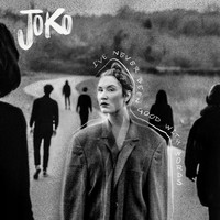 JoKo - I've Never Been Good with Words (Explicit)