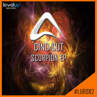 Dino Cut - Scorpion EP