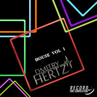 DMITRY HERTZ - House, Vol. 1