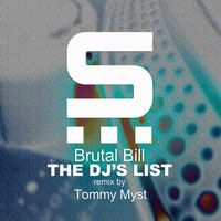 Brutal Bill - The DJ's List