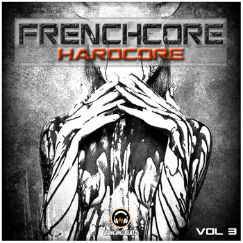 Various Artists - Frenchcore, Hardcore, Vol. 3 (Explicit)