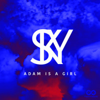 Adam Is A Girl - Sky