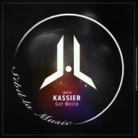 Kassier - Get Weird