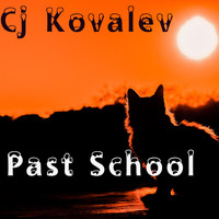 CJ Kovalev - Past School