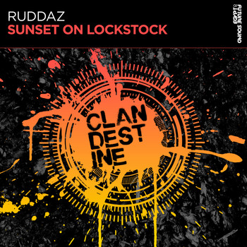 Ruddaz - Sunset On Lockstock