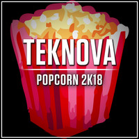 Teknova - Popcorn 2K18