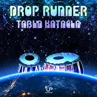 Drop Runner - Tabla Katagla