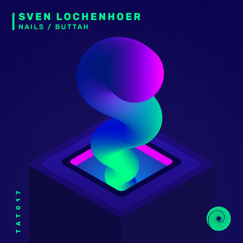 Sven Lochenhoer - Nails / Buttah