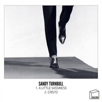 Sandy Turnbull - A Little Sassiness