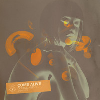 Double Agent - Come Alive (Remixes)