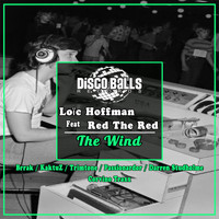 Loïc Hoffman Feat Red The Red - The Wind