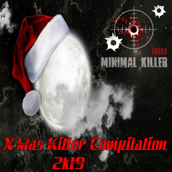Various Artists - X-Mas Killer Compilation 2k19 (Explicit)