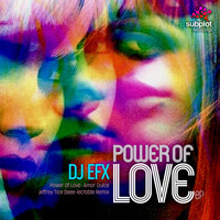 DJ EFX - Power Of Love EP