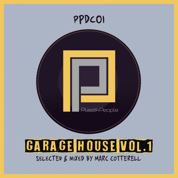 Marc Cotterell - Garage House, Vol. 1