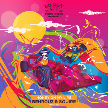 Behrouz, Squire - Honey On My Lips EP