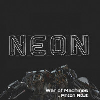 Anton RtUt - War of Machines
