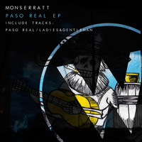 Monserratt - Paso Real EP
