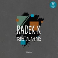 Radek K - Celestial Affairs