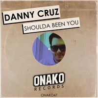 Danny Cruz - Shoulda Been You