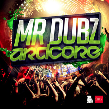 Mr Dubz - Ardcore EP