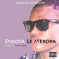 Daniel Marven - Dikota Le Meropa (Explicit)