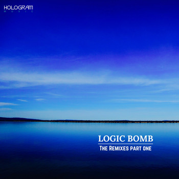Logic Bomb - The Remixes, Pt. 1