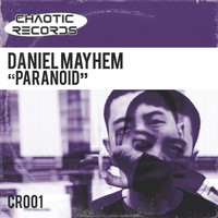Daniel Mayhem - Paranoid