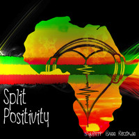 Split - Positivity