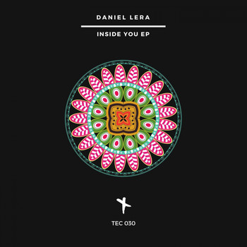 Daniel Lera - Inside You EP