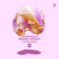 Bagagee Viphex13 - Little Little