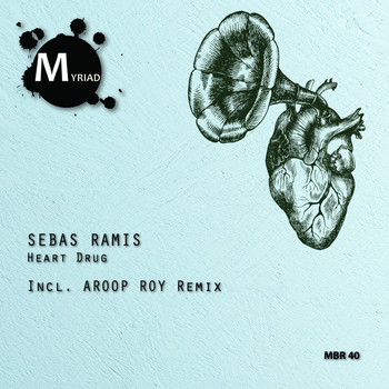Sebas Ramis - Heart Drug