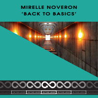Mirelle Noveron - Back To Basics