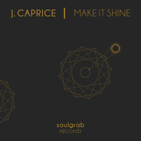 J. Caprice - Make It Shine