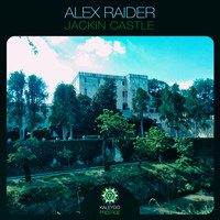 Alex Raider - Jackin Castle