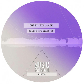 Chris Gialanze - Kaotic Instinct